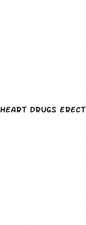 heart drugs erectile dysfunction