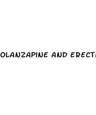 olanzapine and erectile dysfunction