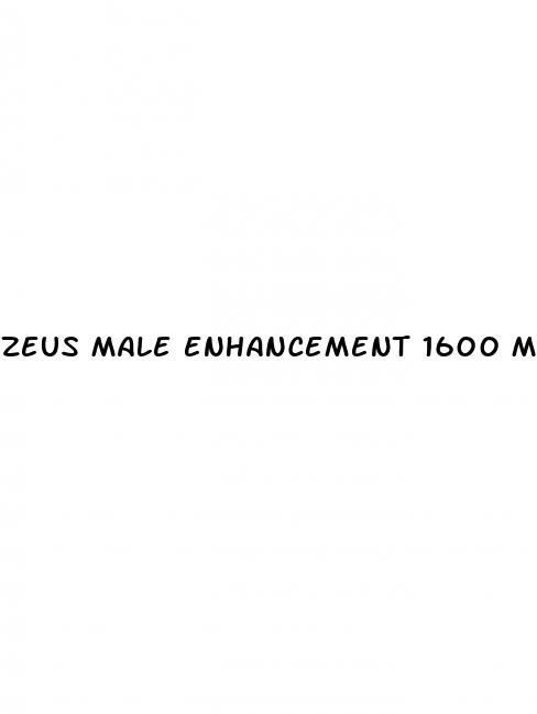 zeus male enhancement 1600 mg reviews