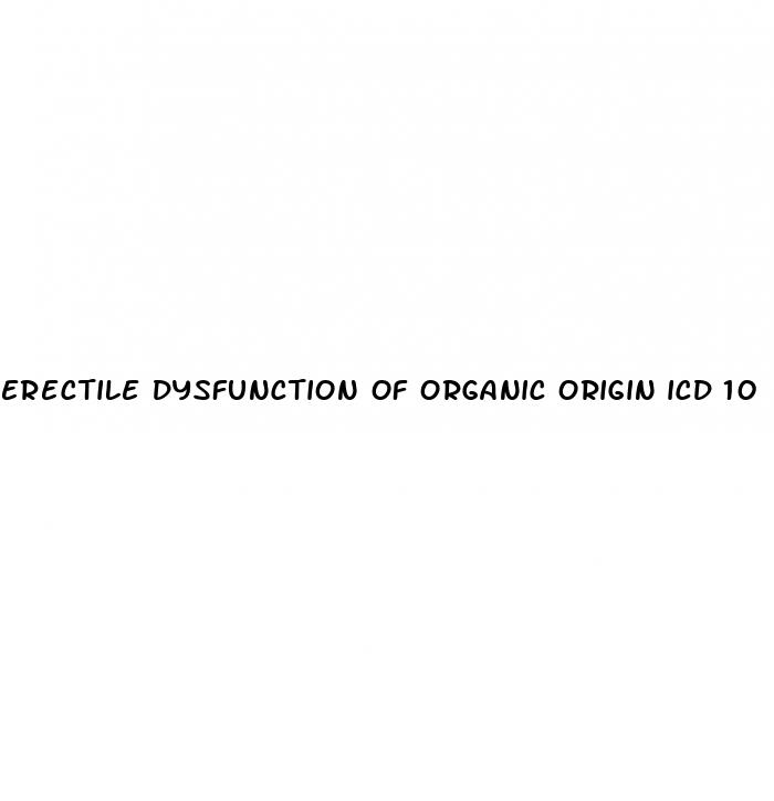 erectile dysfunction of organic origin icd 10