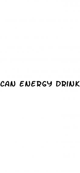 can energy drink cause erectile dysfunction