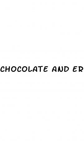 chocolate and erectile dysfunction