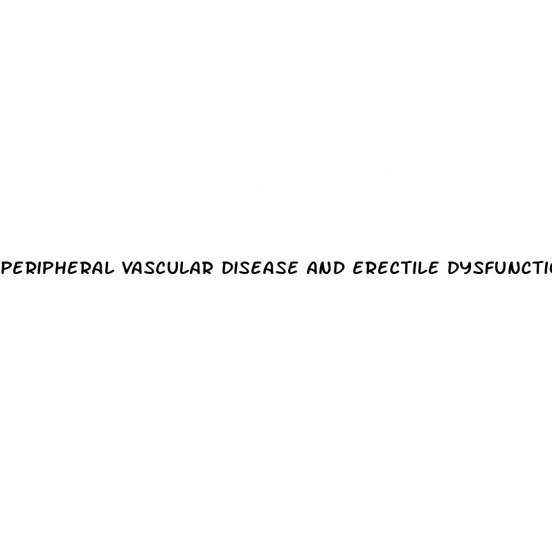 peripheral vascular disease and erectile dysfunction