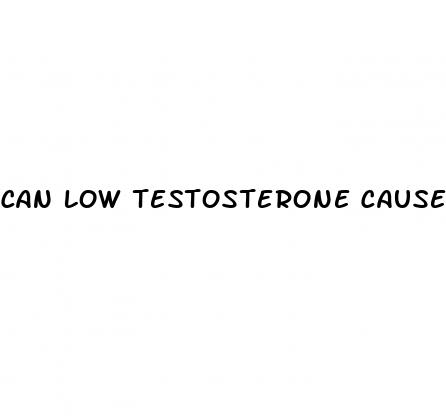 can low testosterone cause erectile dysfunction