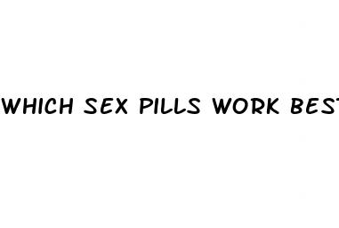 which sex pills work best for female