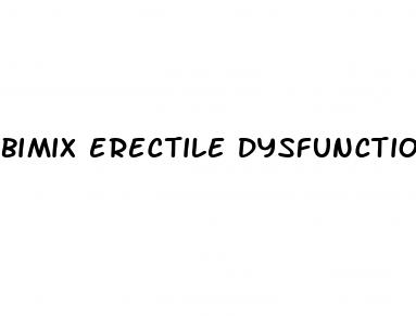 bimix erectile dysfunction