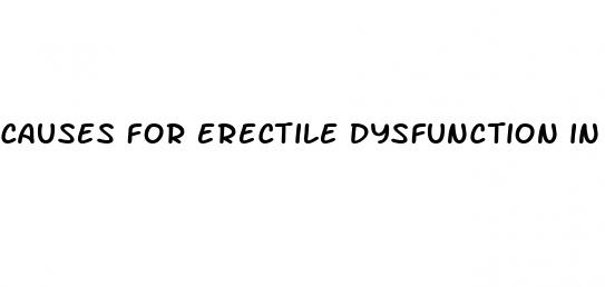 causes for erectile dysfunction in 30s