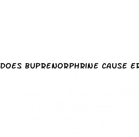 does buprenorphrine cause erectile dysfunction