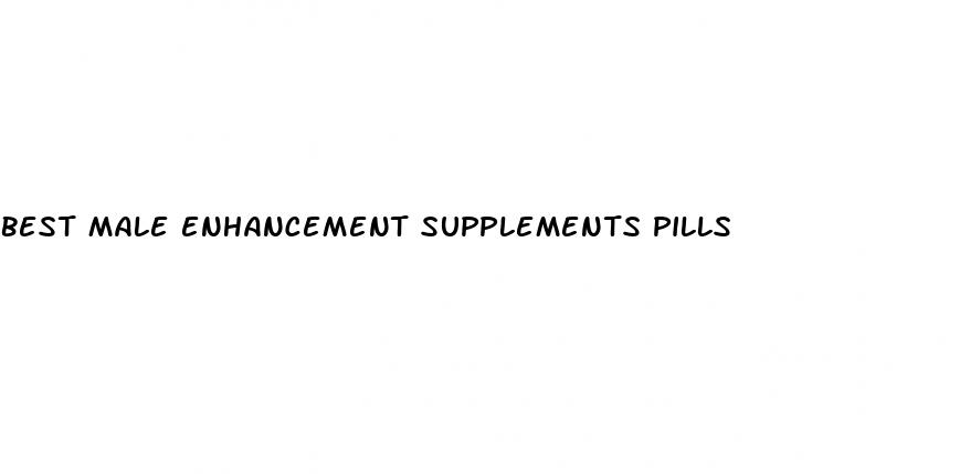 best male enhancement supplements pills