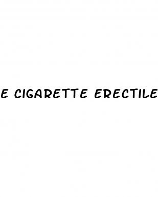 e cigarette erectile dysfunction