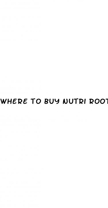 where to buy nutri roots male enhancement