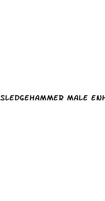 sledgehammer male enhancement