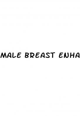 male breast enhancement reviews