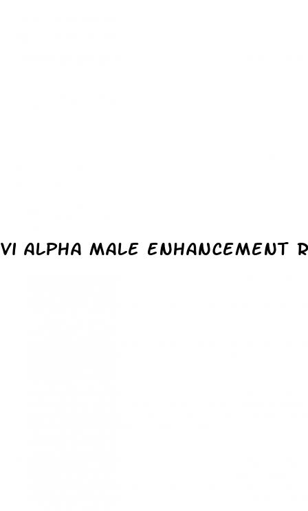 vi alpha male enhancement reviews