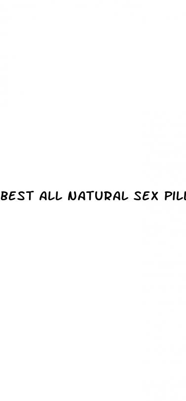 best all natural sex pills