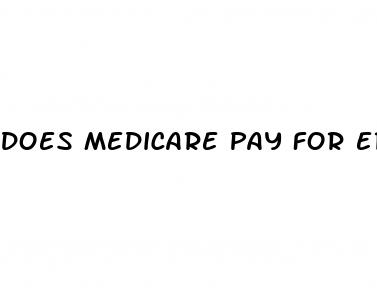 does medicare pay for erectile dysfunction drugs