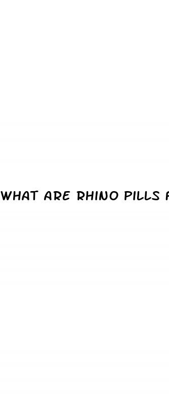 what are rhino pills for