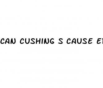 can cushing s cause erectile dysfunction