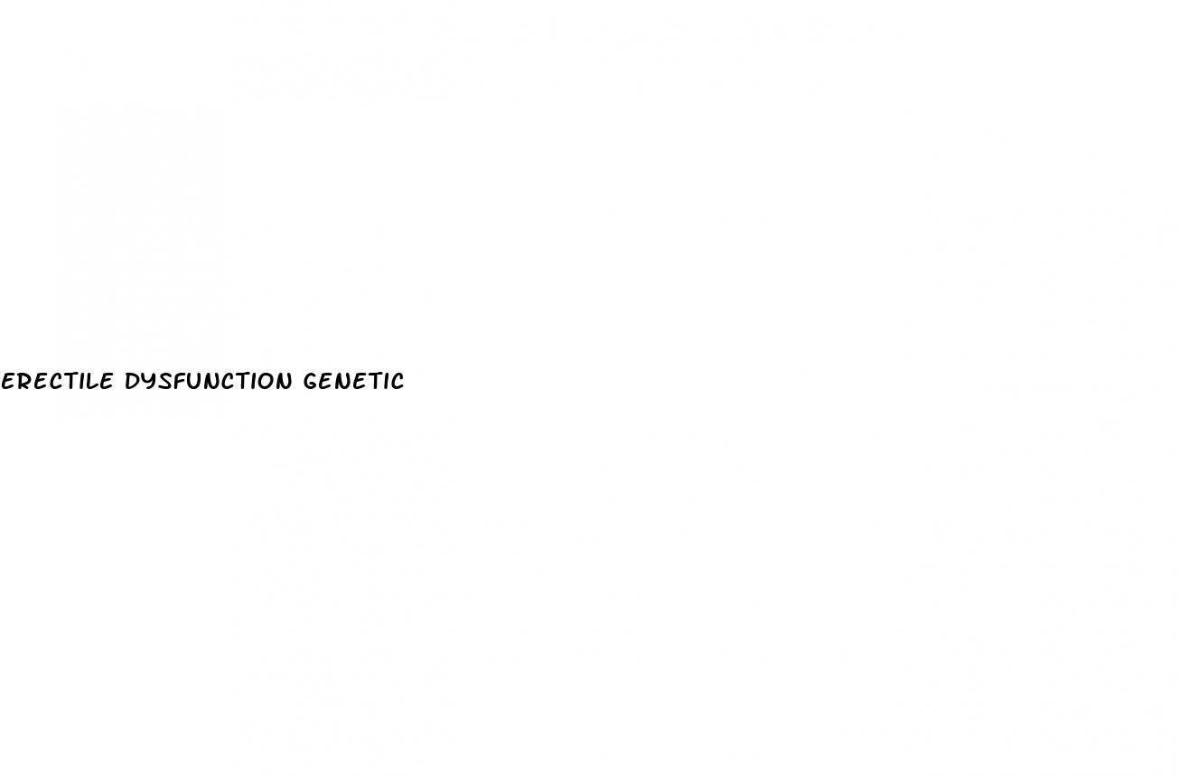 erectile dysfunction genetic