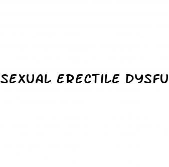 sexual erectile dysfunction treatments