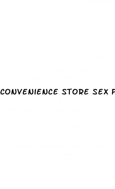 convenience store sex pills and methamphetamine