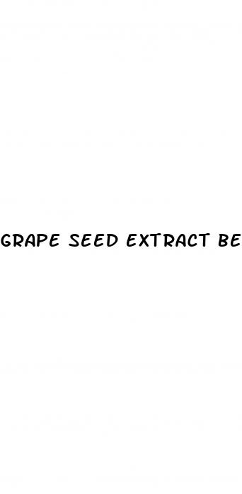 grape seed extract benefits erectile dysfunction