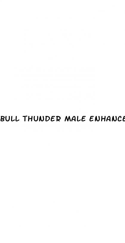 bull thunder male enhancement