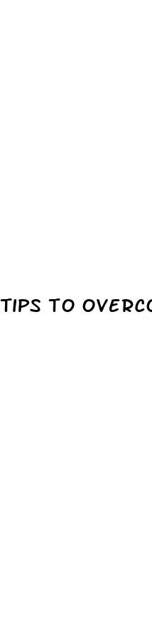 tips to overcome erectile dysfunction