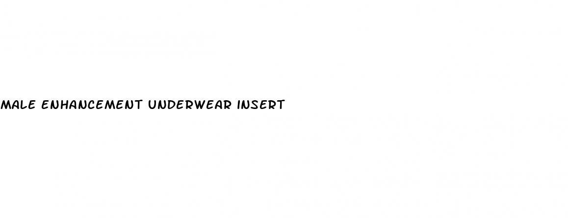 male enhancement underwear insert