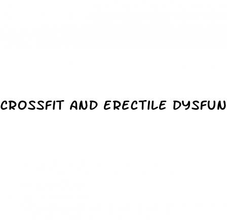 crossfit and erectile dysfunction