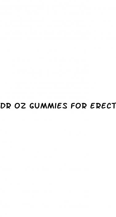 dr oz gummies for erectile dysfunction