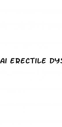 ai erectile dysfunction