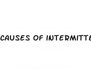 causes of intermittent erectile dysfunction