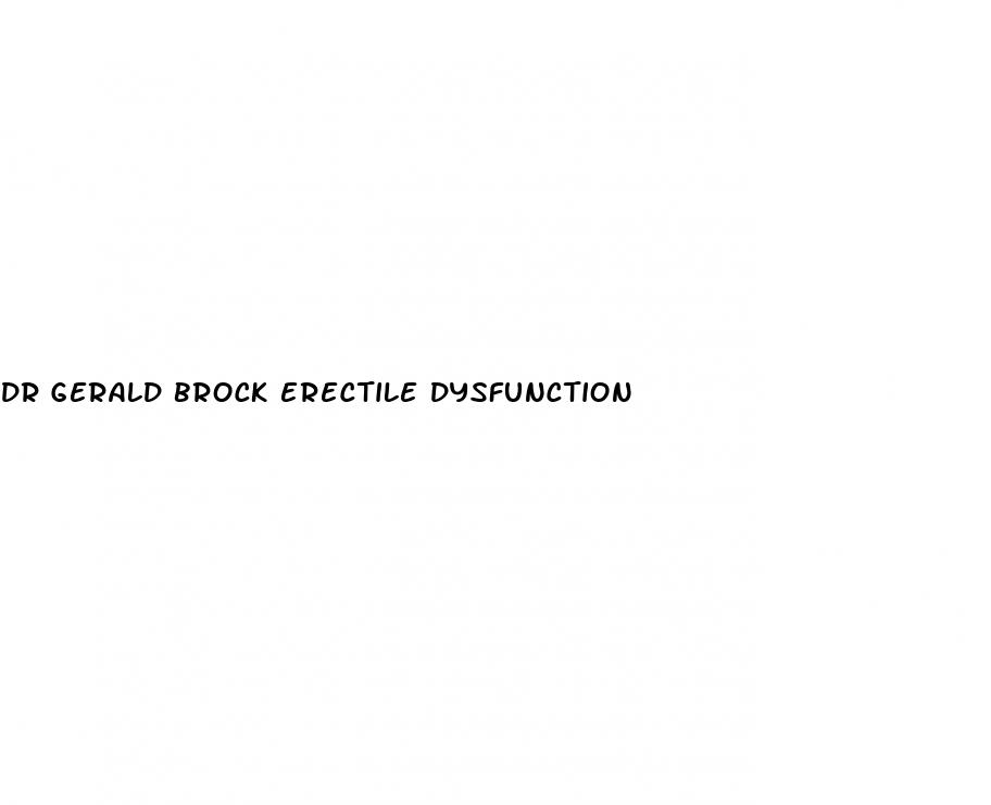 dr gerald brock erectile dysfunction