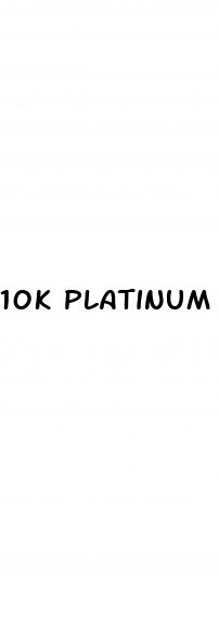 10k platinum male enhancement