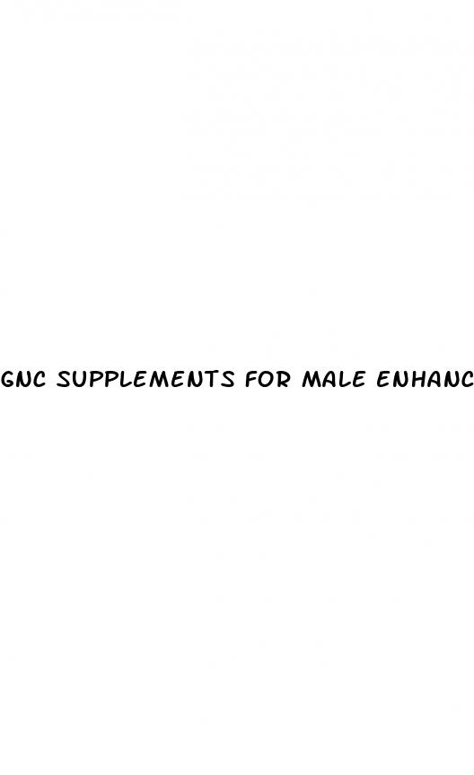 gnc supplements for male enhancement