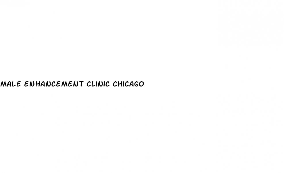 male enhancement clinic chicago