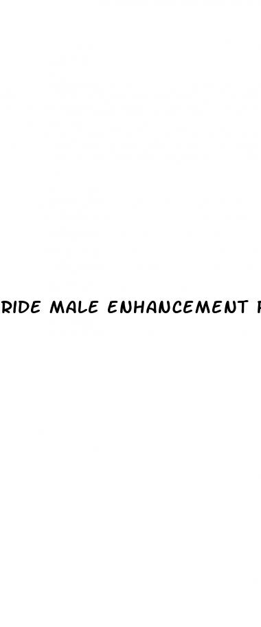 ride male enhancement pills