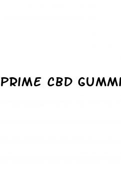 prime cbd gummies for male enhancement