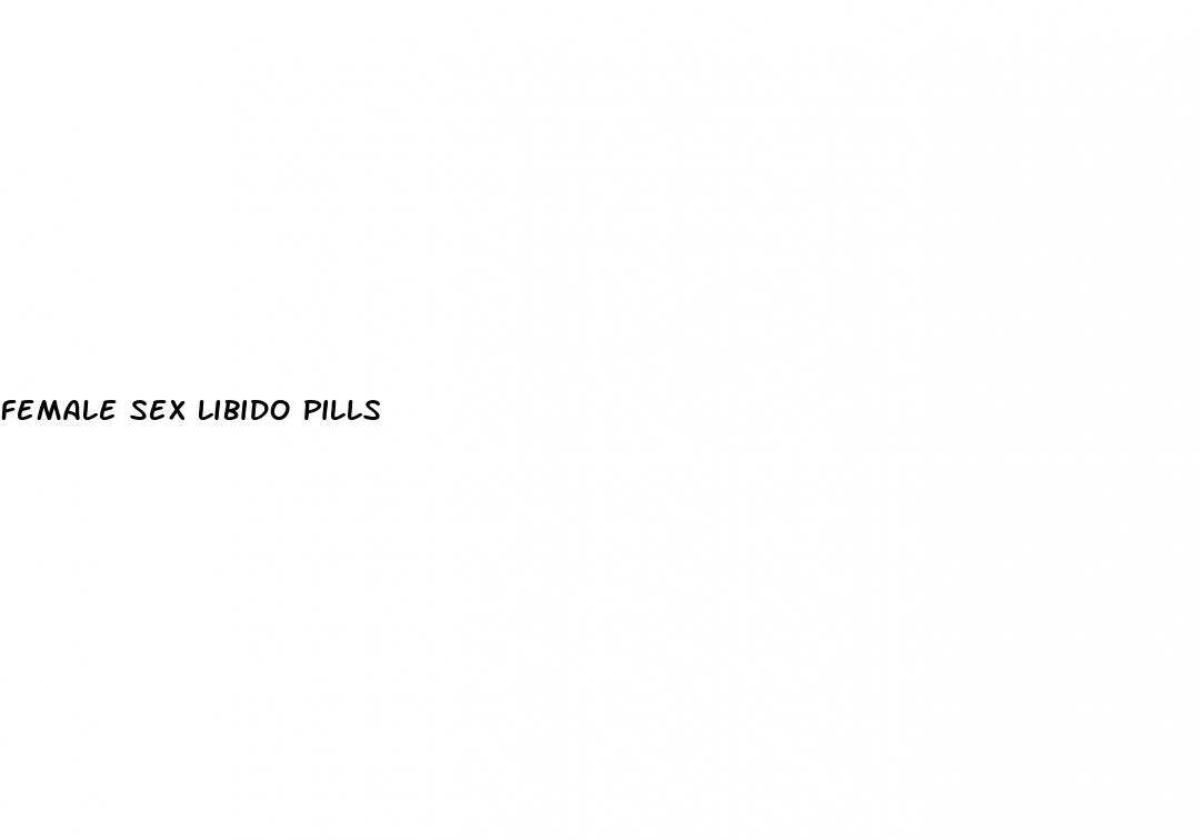 female sex libido pills