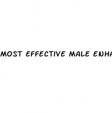 most effective male enhancement drugs