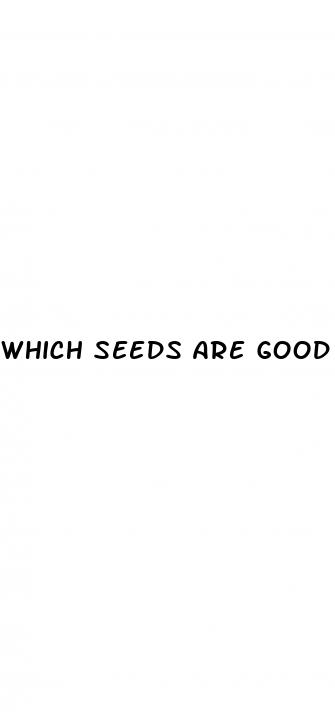 which seeds are good for erectile dysfunction