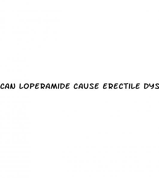 can loperamide cause erectile dysfunction