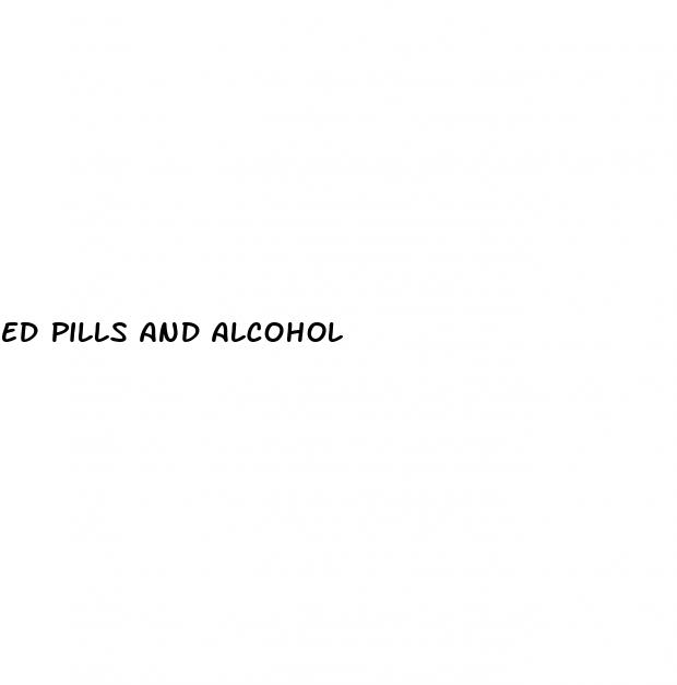 ed pills and alcohol