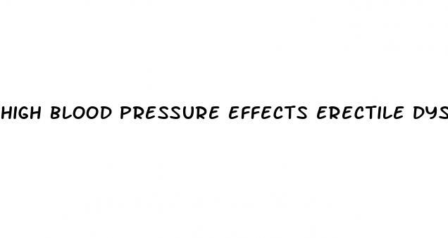 high blood pressure effects erectile dysfunction