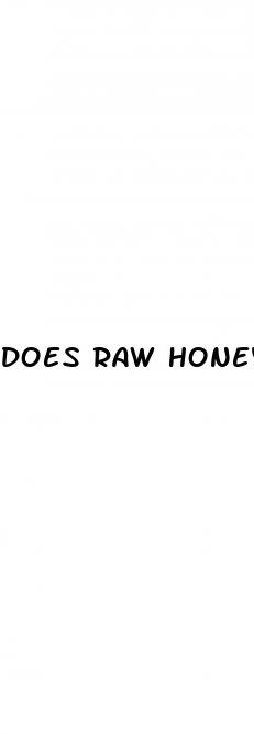 does raw honey help erectile dysfunction