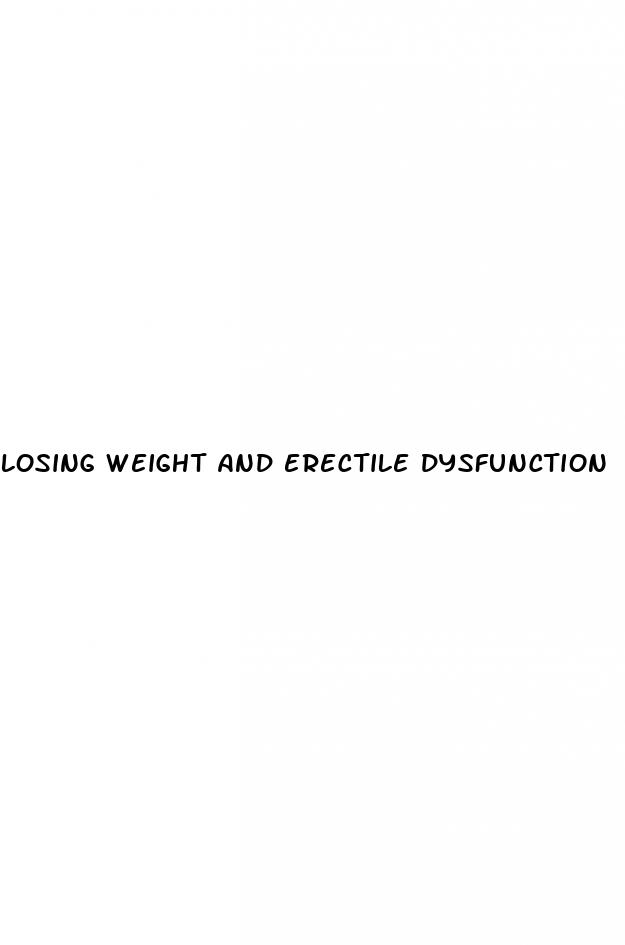 losing weight and erectile dysfunction