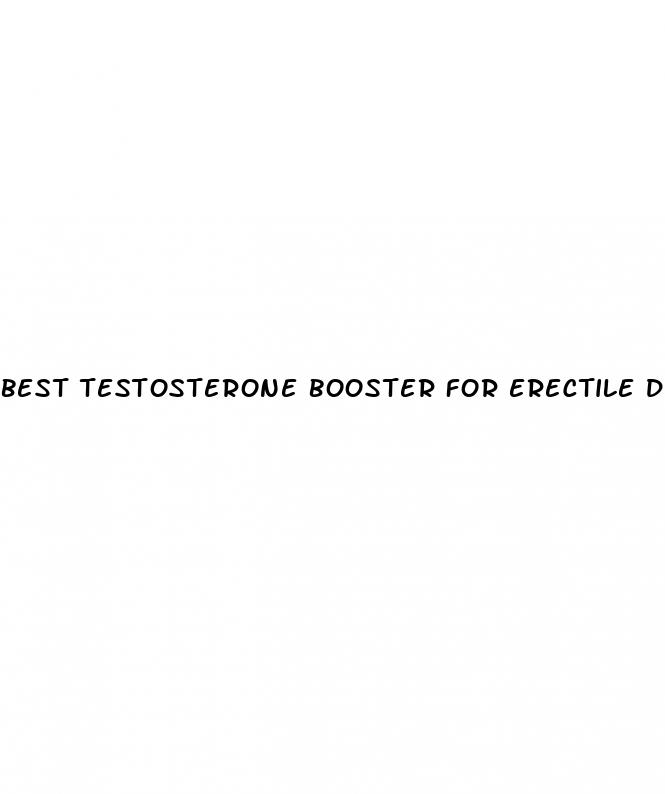 best testosterone booster for erectile dysfunction walmart