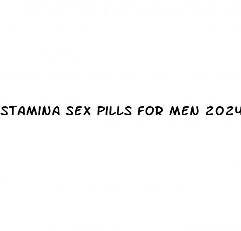 stamina sex pills for men 2024