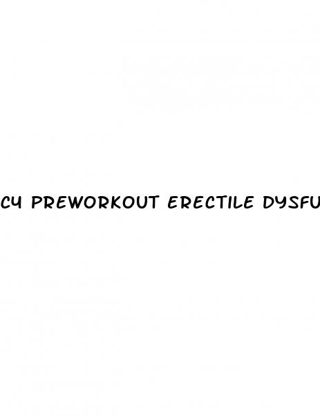 c4 preworkout erectile dysfunction